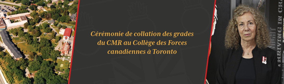 Cérémonie de collation des grades du Collège militaire royal du Canada (CMR) au Collège des Forces canadiennes à Toronto