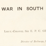 A page from Lieutenant Colonel Sir E.P.C. Girouard's (RMC 1882-1886)  book, History of the Railways During the War in South Africa, 1899-1902, showing a map of the railways. Accession Number 20120010-002